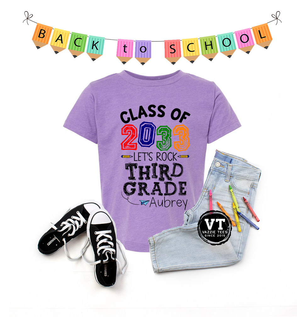 Class of 2033 Let's Rock Third Grade