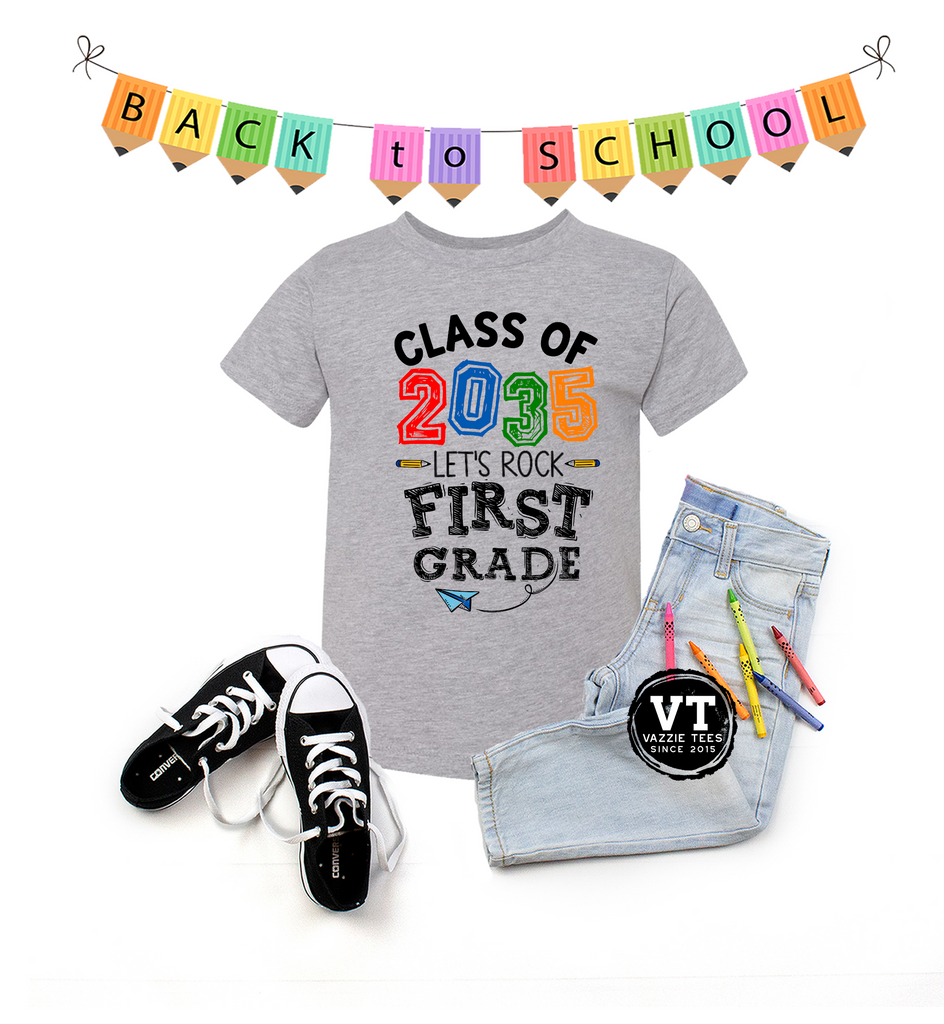 Class of 2035 Let's Rock First Grade