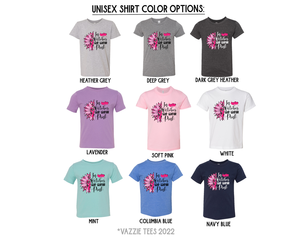 In October We Wear Pink Sunflower Shirt - Vazzie Tees
