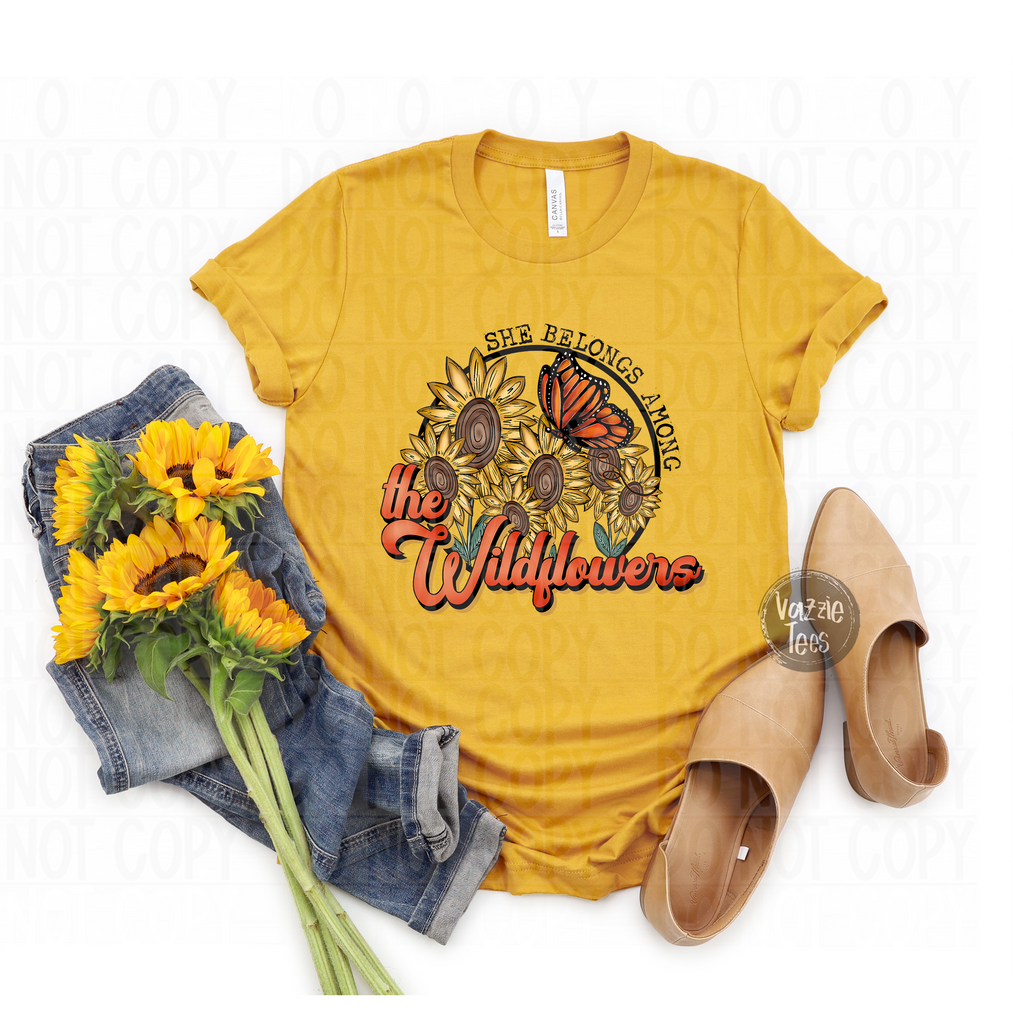 She Belongs Among the Wildflowers Shirt