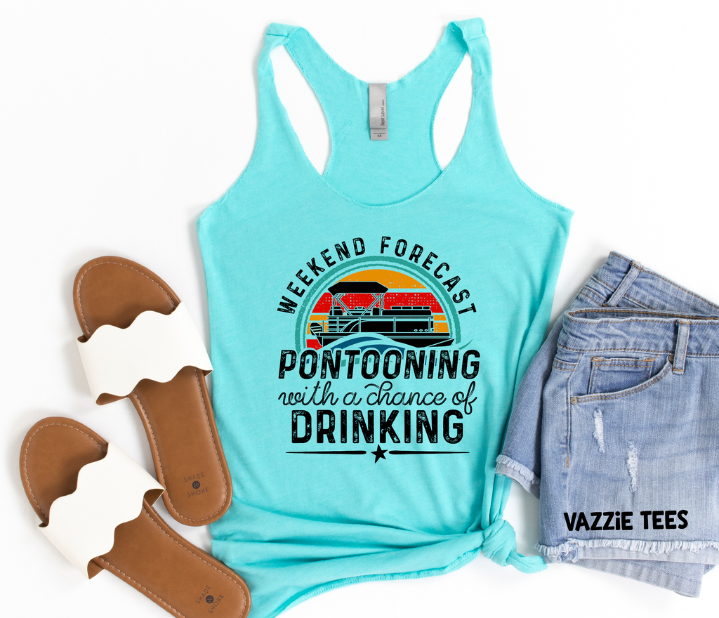 Weekend Forecast Pontooning with a Chance of Drinking Tank Top
